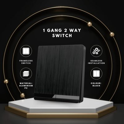 Premium Wall Switch | Frameless 1 Gang 2 Way Control
