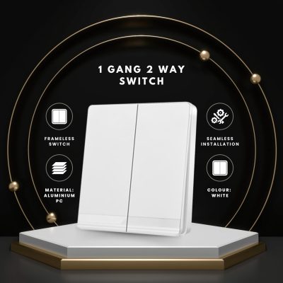 Premium Wall Switch | Frameless 1 Gang 2 Way Control